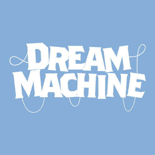 dream machine